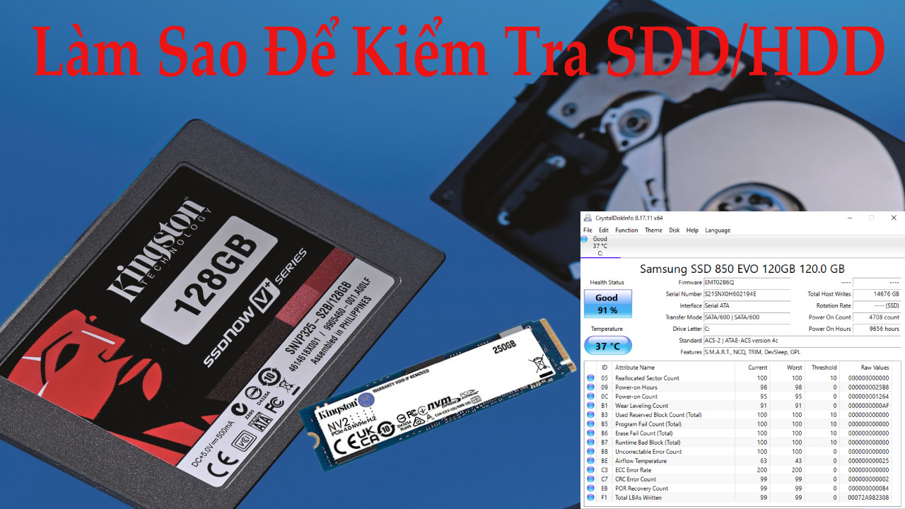 Huong Dan Cach Kiem Tra Tinh Trang Cua SSD Hoac HDD 2