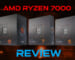 Review-đánh-giá-cpu-amd-ryzen-7000 ryzen 9 7950X, Ryzen 9 7900X, Ryzen 7 7700X, Ryzen 5 7600X